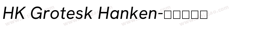 HK Grotesk Hanken字体转换